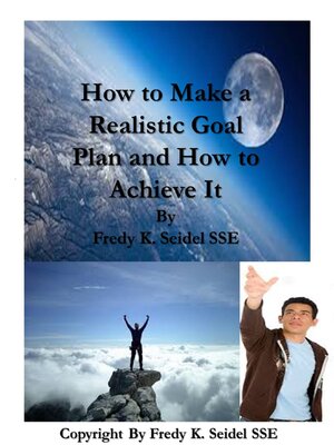 cover image of How to Make a Realistic Goal Plan and How to Achieve It